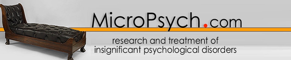 The study and treatment of insignificant psychological disorders.